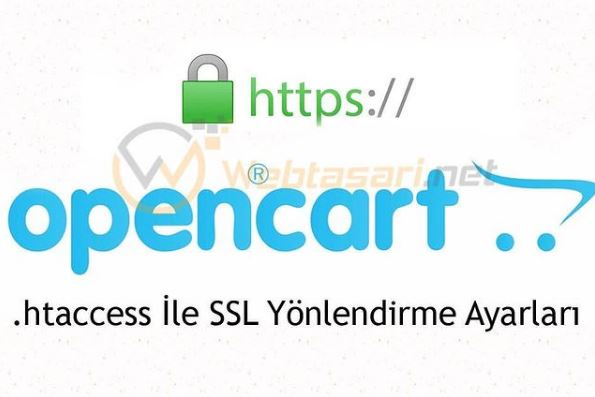 Opencart SSL kurulumu htacces ayarlarının yapılması - Webteo ...